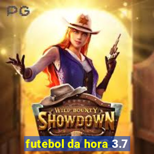 futebol da hora 3.7